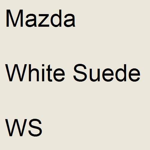 Mazda, White Suede, WS.